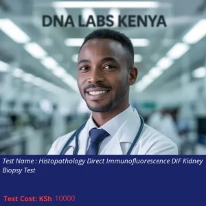 Histopathology Direct Immunofluorescence DIF Kidney Biopsy Test