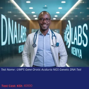 UMPS Gene Orotic Aciduria NGS Genetic DNA Test