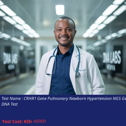 CRHR1 Gene Pulmonary Newborn Hypertension NGS Genetic DNA Test