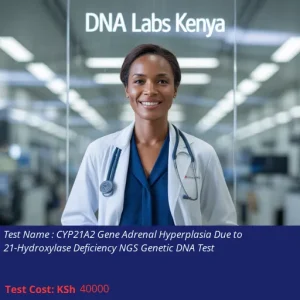 CYP21A2 Gene Adrenal Hyperplasia Due to 21-Hydroxylase Deficiency NGS Genetic DNA Test