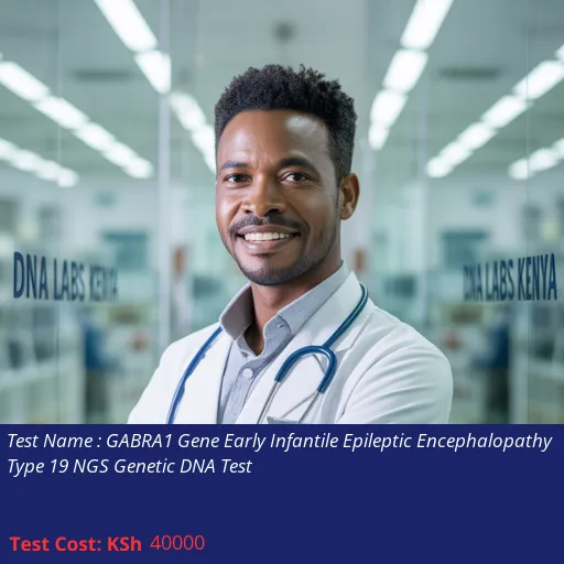 GABRA1 Gene Early Infantile Epileptic Encephalopathy Type 19 NGS Genetic DNA Test