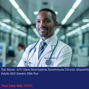 GFI1 Gene Neutropenia Nonimmune Chronic Idiopathic of Adults NGS Genetic DNA Test