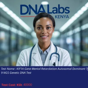 KIF1A Gene Mental Retardation Autosomal Dominant Type 9 NGS Genetic DNA Test