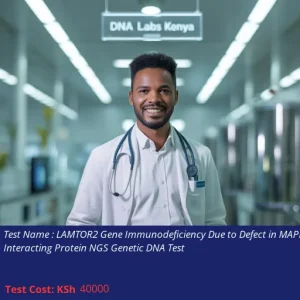 LAMTOR2 Gene Immunodeficiency Due to Defect in MAPBP-Interacting Protein NGS Genetic DNA Test