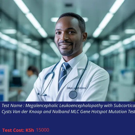 Megalencephalic Leukoencephalopathy with Subcortical Cysts Van der Knaap and Nalband MLC Gene Hotspot Mutation Test