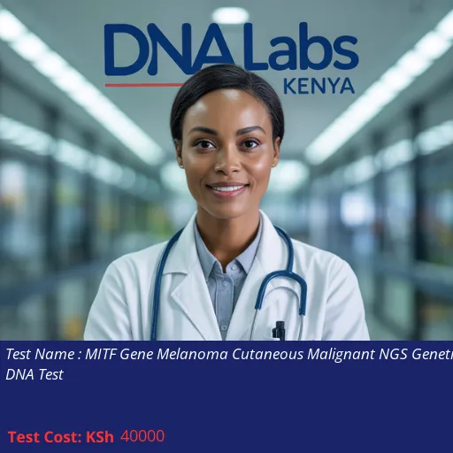 MITF Gene Melanoma Cutaneous Malignant NGS Genetic DNA Test
