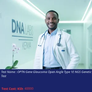 OPTN Gene Glaucoma Open Angle Type 1E NGS Genetic DNA Test