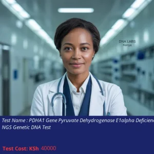 PDHA1 Gene Pyruvate Dehydrogenase E1alpha Deficiency NGS Genetic DNA Test