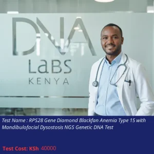 RPS28 Gene Diamond Blackfan Anemia Type 15 with Mandibulofacial Dysostosis NGS Genetic DNA Test