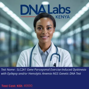 SLC2A1 Gene Paroxysmal Exercise-Induced Dyskinesia with Epilepsy and/or Hemolytic Anemia NGS Genetic DNA Test