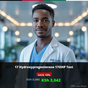 17 Hydroxyprogesterone 17OHP Test - Affordable Pricing in Kenya (KSh 3042)