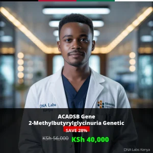 ACADSB Gene 2-Methylbutyrylglycinuria NGS Genetic DNA Test - Affordable Price KSh 40