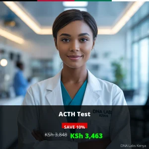 ACTH Test in Kenya - KSh 3848 - Affordable Hormonal Testing