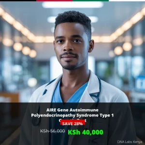 AIRE Gene Autoimmune Polyendocrinopathy Syndrome Type 1 NGS Genetic DNA Test - Affordable Price in Kenya (KSh 40