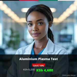Aluminium Plasma Test in Kenya - KSh 5200 - Affordable Diagnostic Services