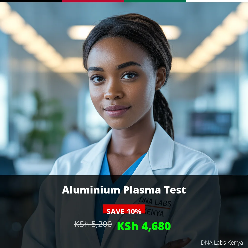 Aluminium Plasma Test in Kenya - KSh 5200 - Affordable Diagnostic Services