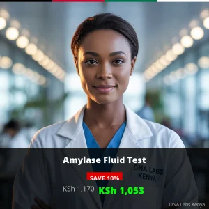 Amylase Fluid Test - Affordable Pricing at KSh 1053 in Kenya