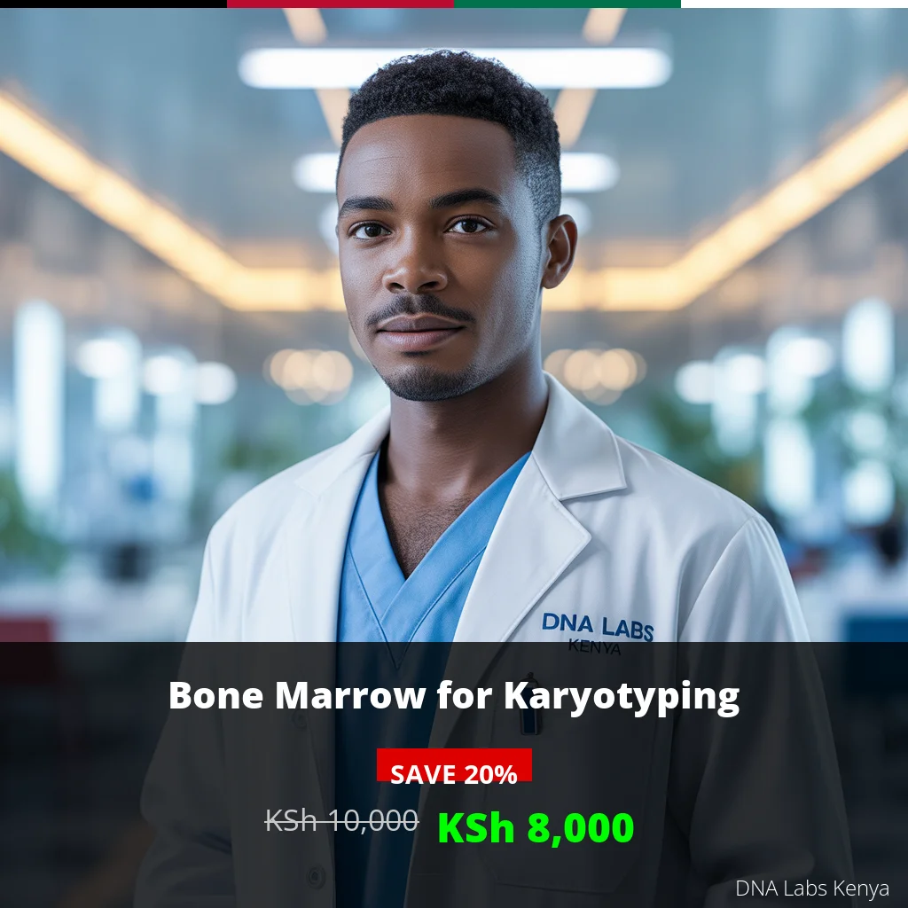 Bone Marrow for Karyotyping Test in Kenya - KSh 10