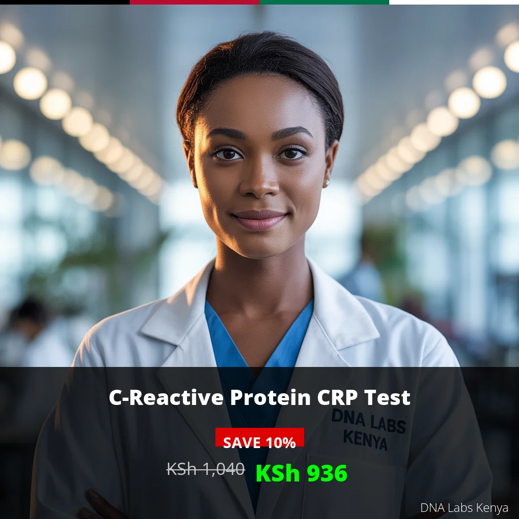 C-Reactive Protein CRP Test in Kenya - Price KSh 1040 | DNA Labs Kenya