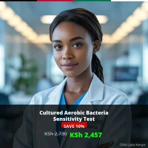 Cultured Aerobic Bacteria Sensitivity Test - KSh 2730 in Kenya