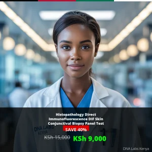 Histopathology Direct Immunofluorescence DIF Skin Conjunctival Biopsy Panel Test - 9000 KSh - Kenya