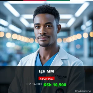 IgH MM Test in Kenya - Affordable Price of KSh 10