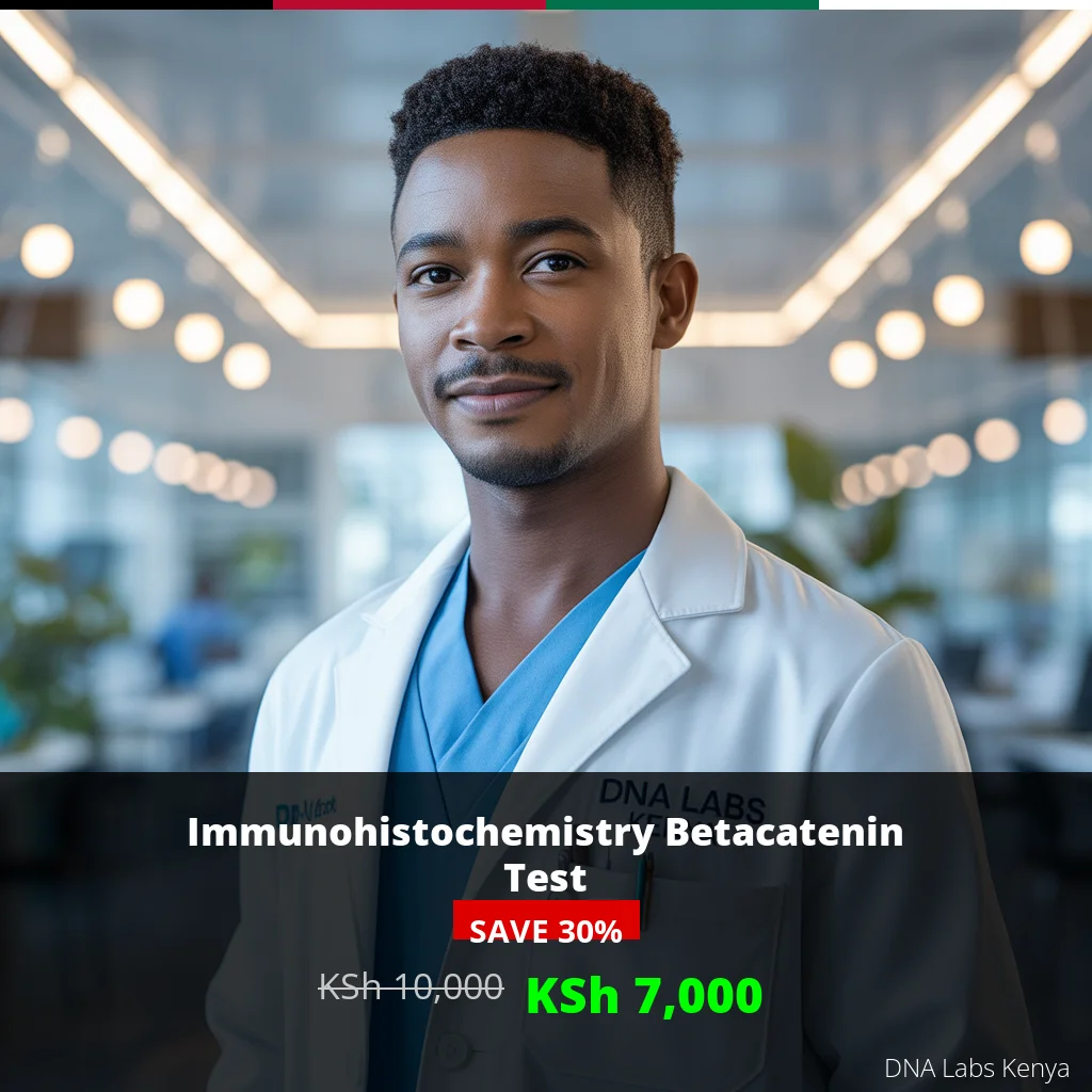 Immunohistochemistry Betacatenin Test - KSh 10