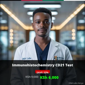 Immunohistochemistry CD21 Test - Affordable Cancer Testing in Kenya for KSh 6000