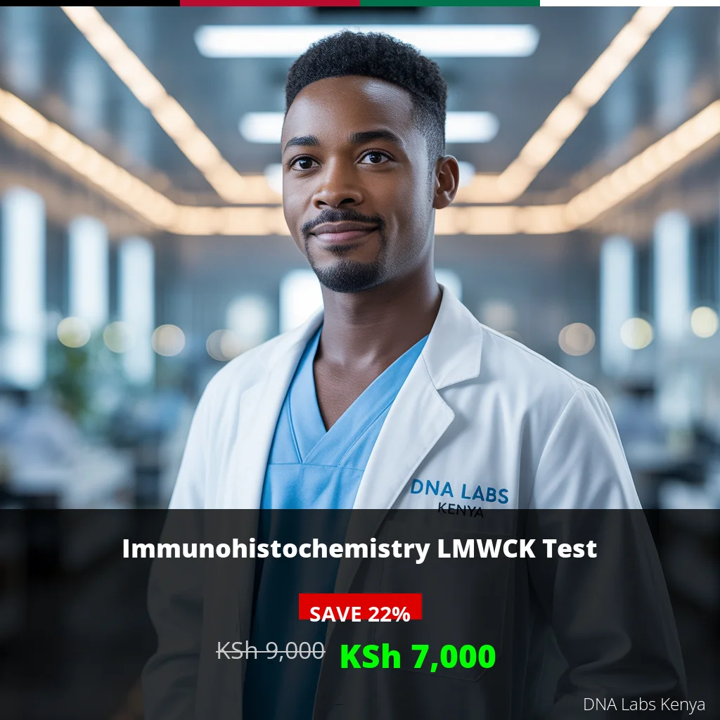 Immunohistochemistry LMWCK Test - Affordable KSh 7000 - Kenya