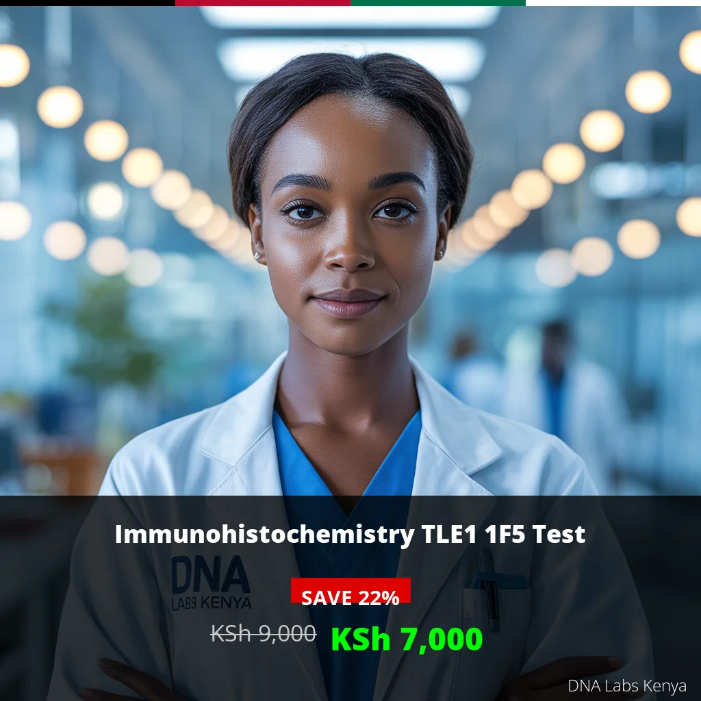 Immunohistochemistry TLE1 1F5 Test - KSh 7000 Discount Price in Kenya