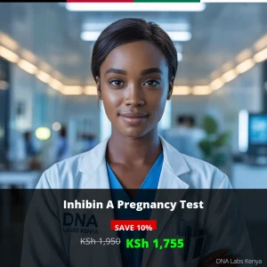 Inhibin A Pregnancy Test - Affordable KSh 1755 | DNA Labs Kenya