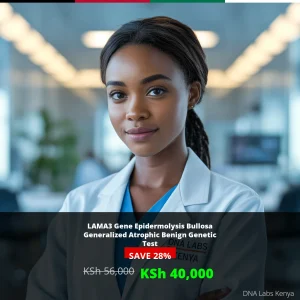 LAMA3 Gene Epidermolysis Bullosa Generalized Atrophic Benign NGS Genetic DNA Test - 40000 KSh in Kenya