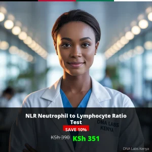 NLR Neutrophil to Lymphocyte Ratio Test - Affordable at 390 KSh in Kenya