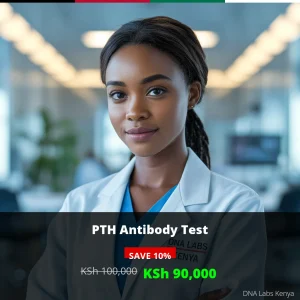 PTH Antibody Test in Kenya - KSh 100