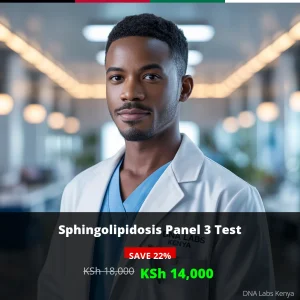 Sphingolipidosis Panel 3 Test in Kenya – Affordable Price KSh 14