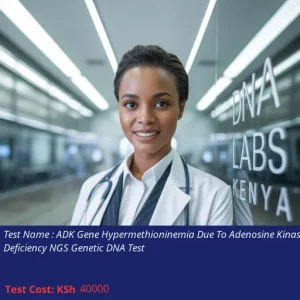 ADK Gene Hypermethioninemia Due To Adenosine Kinase Deficiency NGS Genetic DNA Test