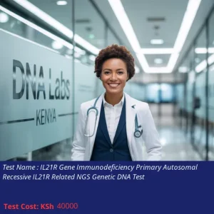 IL21R Gene Immunodeficiency Primary Autosomal Recessive IL21R Related NGS Genetic DNA Test