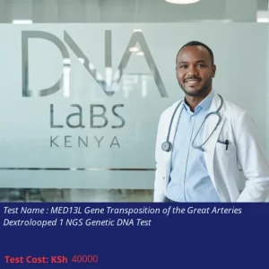 MED13L Gene Transposition of the Great Arteries Dextrolooped 1 NGS Genetic DNA Test