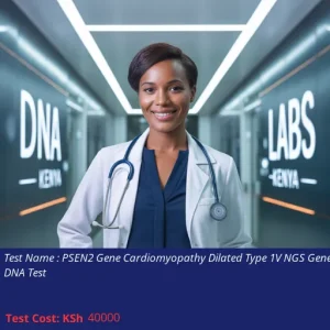 PSEN2 Gene Cardiomyopathy Dilated Type 1V NGS Genetic DNA Test