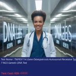 TNFRSF11A Gene Osteopetrosis Autosomal Recessive Type 7 NGS Genetic DNA Test