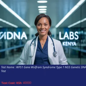 WFS1 Gene Wolfram Syndrome Type 1 NGS Genetic DNA Test