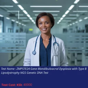 ZMPSTE24 Gene Mandibuloacral Dysplasia with Type B Lipodystrophy NGS Genetic DNA Test