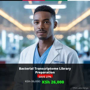 Bacterial Transcriptome Library Preparation - Affordable KSh 26