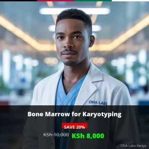 Bone Marrow for Karyotyping Test in Kenya - KSh 10