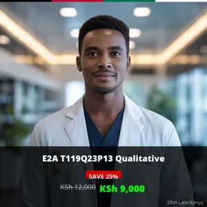E2A T119Q23P13 Qualitative Test - KSh 12