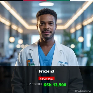 Frozen3 Test in Kenya - Affordable Price KSh 13500 - DNA Labs Kenya