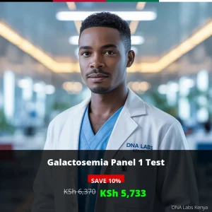 Galactosemia Panel 1 Test - Affordable Price KSh 5733 - DNA Labs Kenya