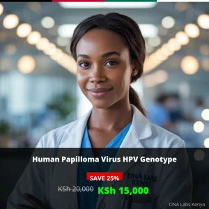 Human Papilloma Virus HPV Genotype Test - Affordable KSh 15