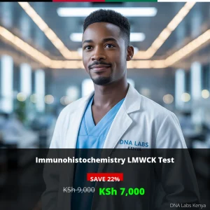 Immunohistochemistry LMWCK Test - Affordable KSh 7000 - Kenya