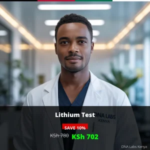 Lithium Test in Kenya - KSh 780 | Book Now for Accurate Results